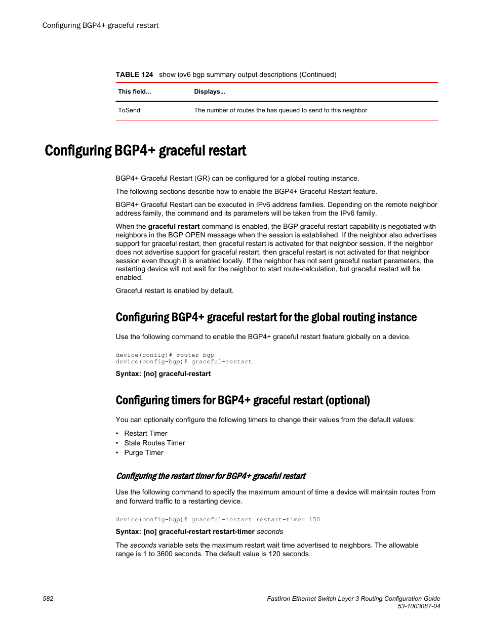 Configuring bgp4+ graceful restart, Instance | Brocade FastIron Ethernet Switch Layer 3 Routing Configuration Guide User Manual | Page 582 / 672