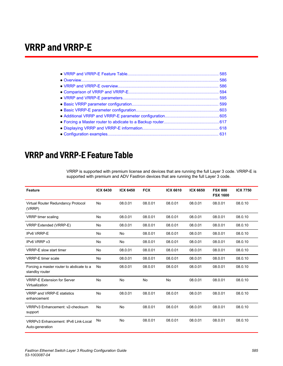 Vrrp and vrrp-e, Vrrp and vrrp-e feature table | Brocade FastIron Ethernet Switch Layer 3 Routing Configuration Guide User Manual | Page 585 / 672