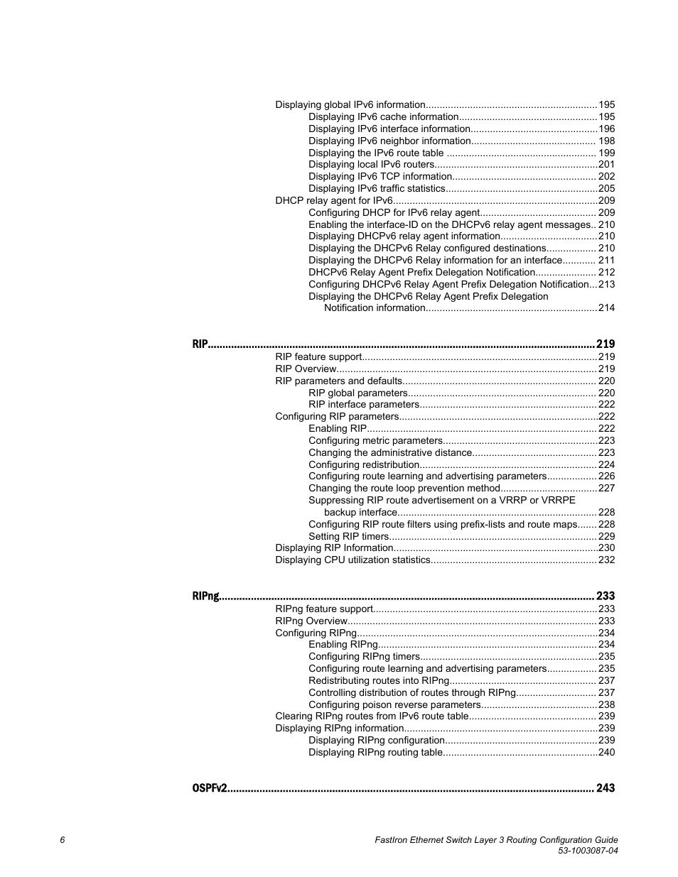 Brocade FastIron Ethernet Switch Layer 3 Routing Configuration Guide User Manual | Page 6 / 672