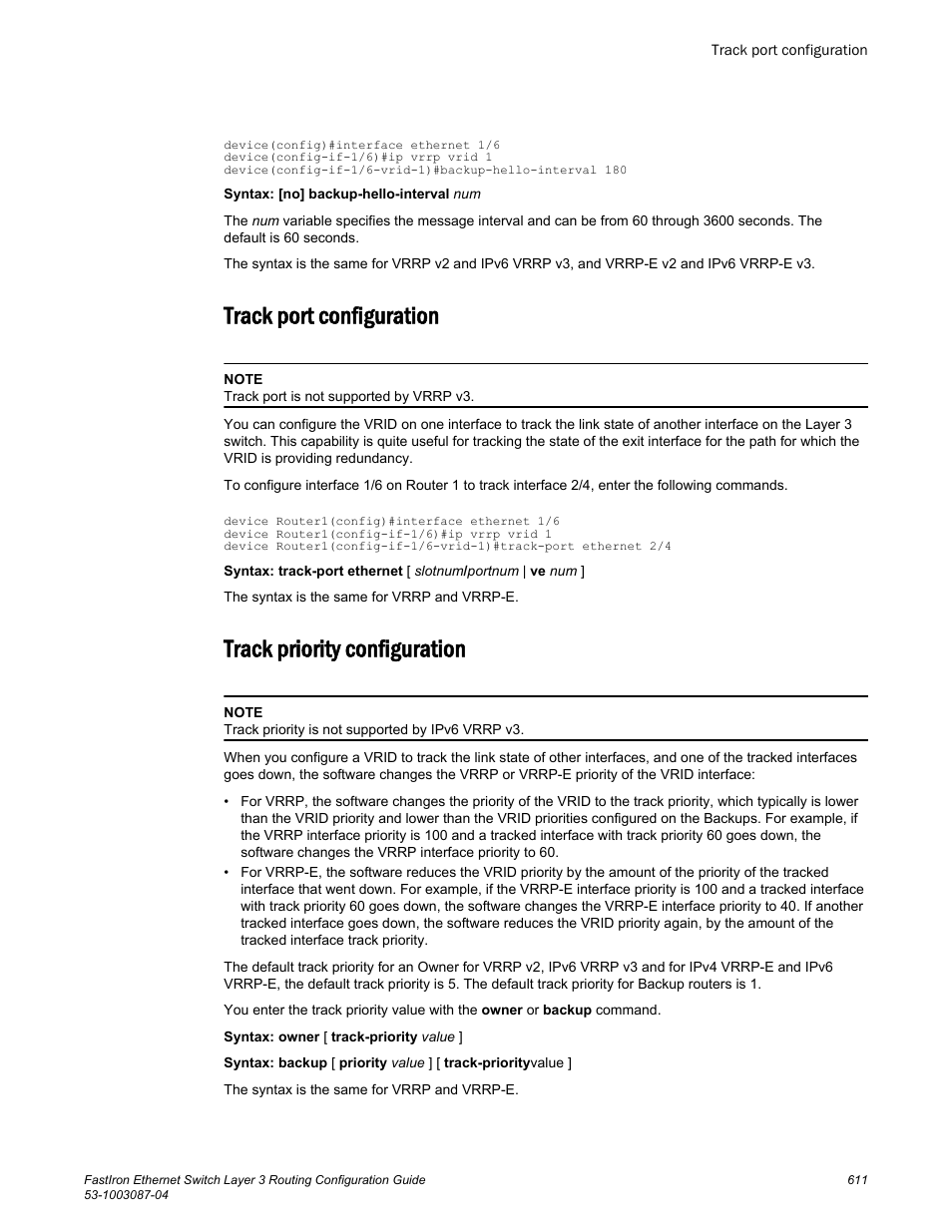 Track port configuration, Track priority configuration | Brocade FastIron Ethernet Switch Layer 3 Routing Configuration Guide User Manual | Page 611 / 672