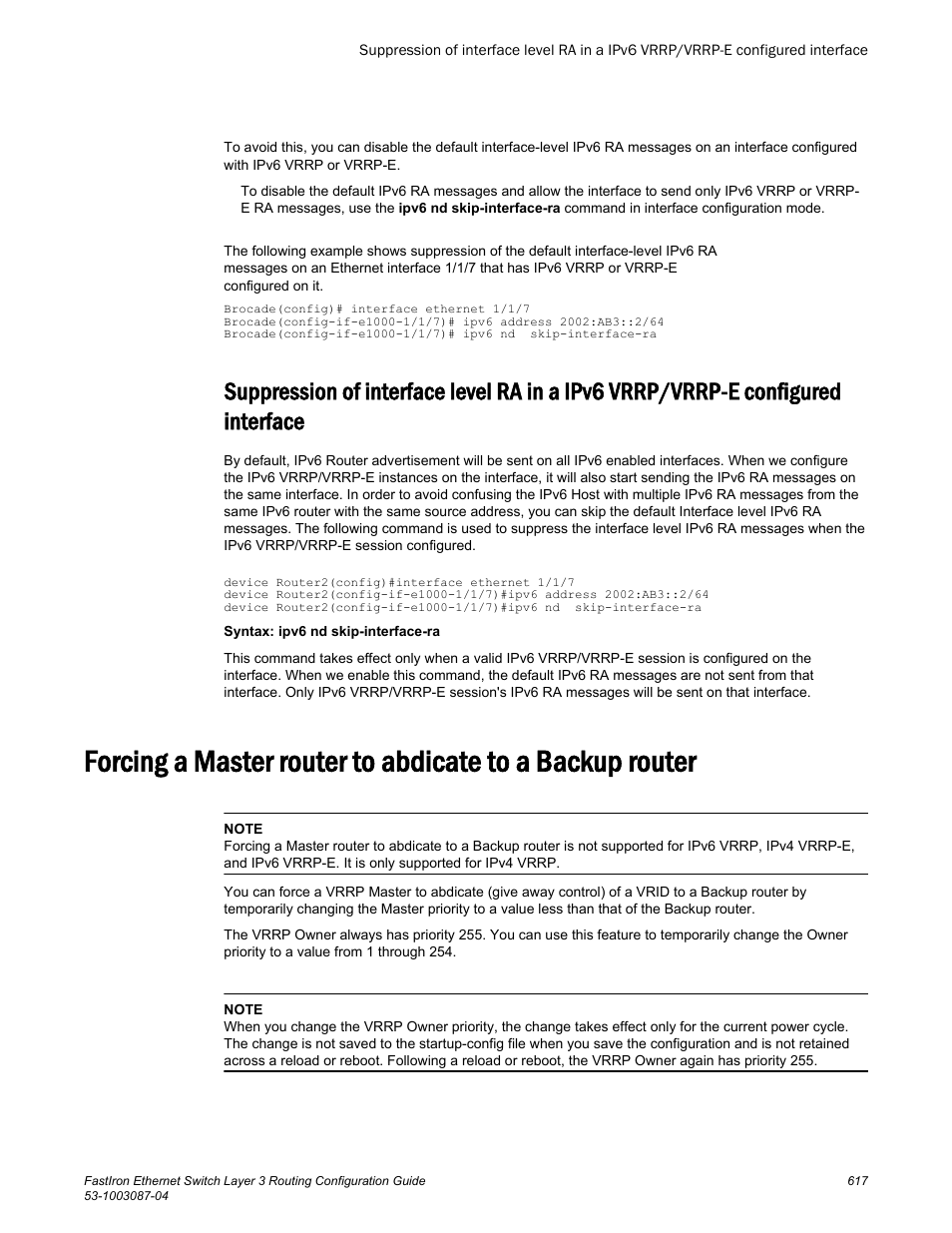 Configured interface | Brocade FastIron Ethernet Switch Layer 3 Routing Configuration Guide User Manual | Page 617 / 672