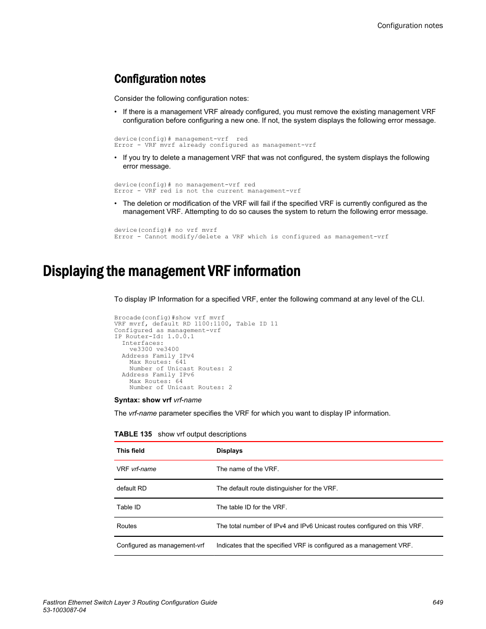 Configuration notes, Displaying the management vrf information | Brocade FastIron Ethernet Switch Layer 3 Routing Configuration Guide User Manual | Page 649 / 672