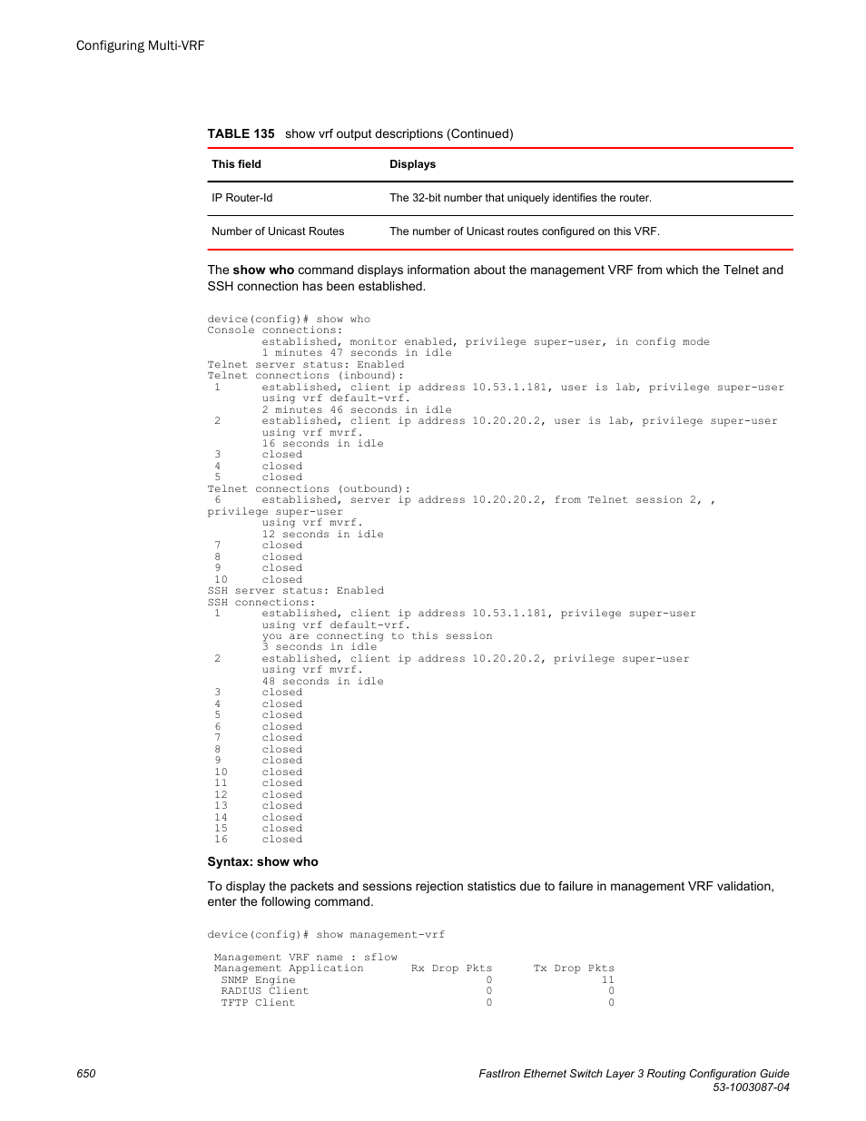 Brocade FastIron Ethernet Switch Layer 3 Routing Configuration Guide User Manual | Page 650 / 672