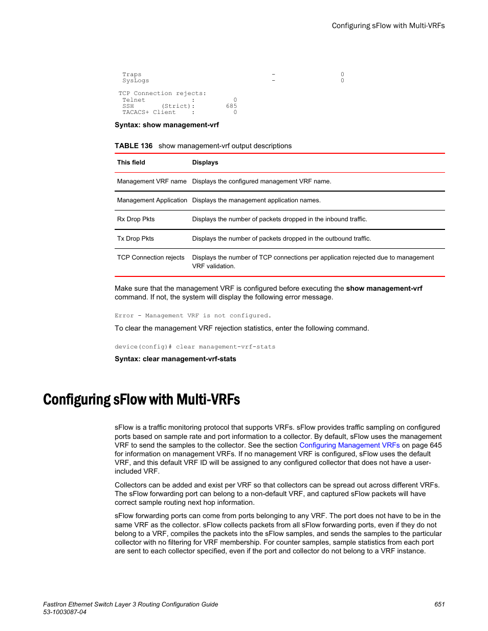 Configuring sflow with multi-vrfs | Brocade FastIron Ethernet Switch Layer 3 Routing Configuration Guide User Manual | Page 651 / 672