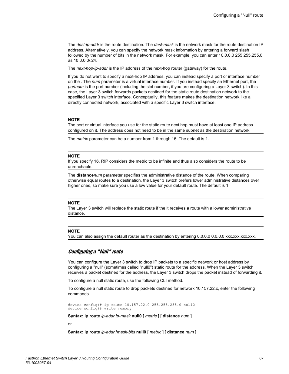 Configuring a "null" route | Brocade FastIron Ethernet Switch Layer 3 Routing Configuration Guide User Manual | Page 67 / 672