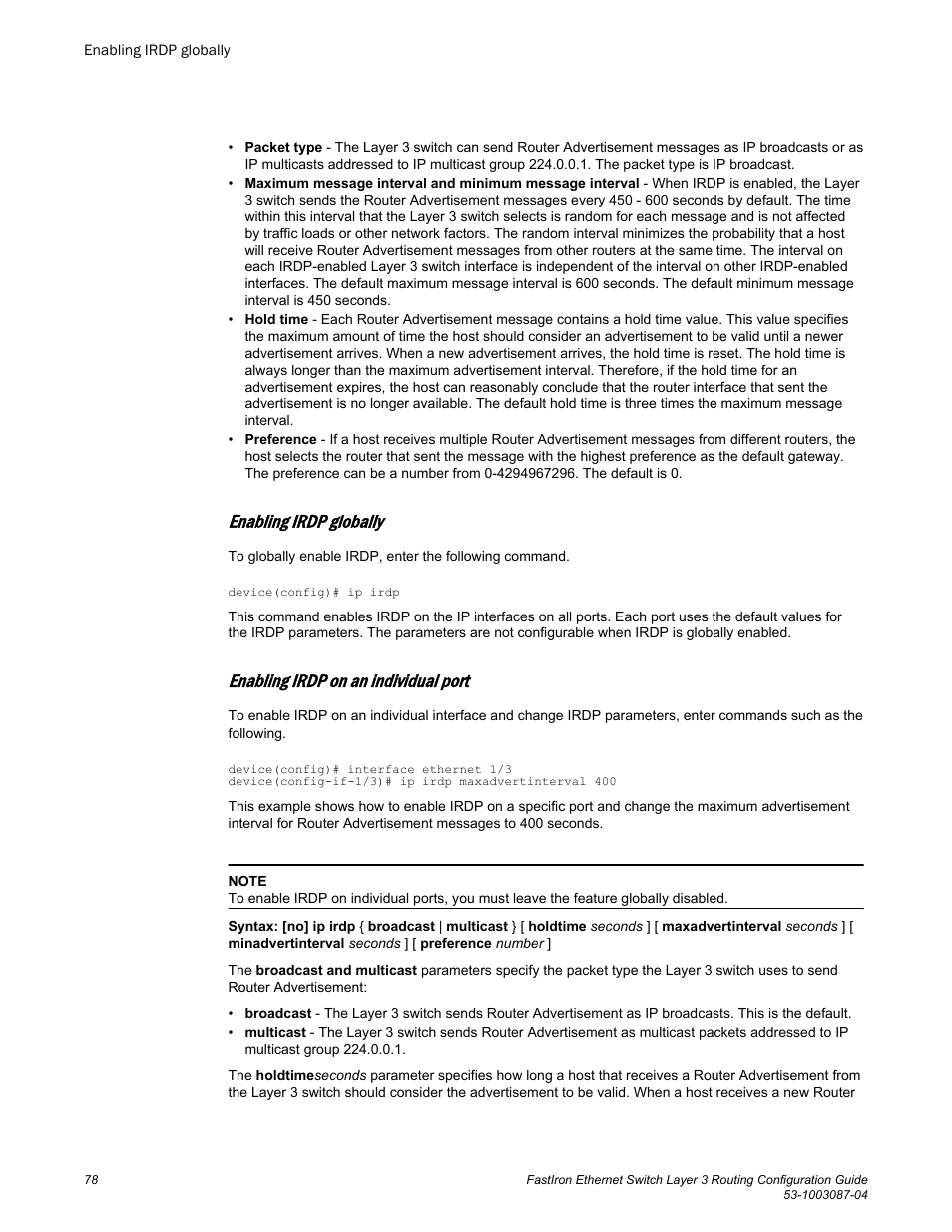 Enabling irdp globally, Enabling irdp on an individual port | Brocade FastIron Ethernet Switch Layer 3 Routing Configuration Guide User Manual | Page 78 / 672