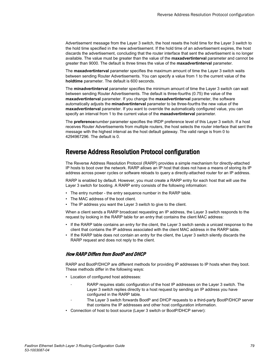 Reverse address resolution protocol configuration, How rarp differs from bootp and dhcp | Brocade FastIron Ethernet Switch Layer 3 Routing Configuration Guide User Manual | Page 79 / 672