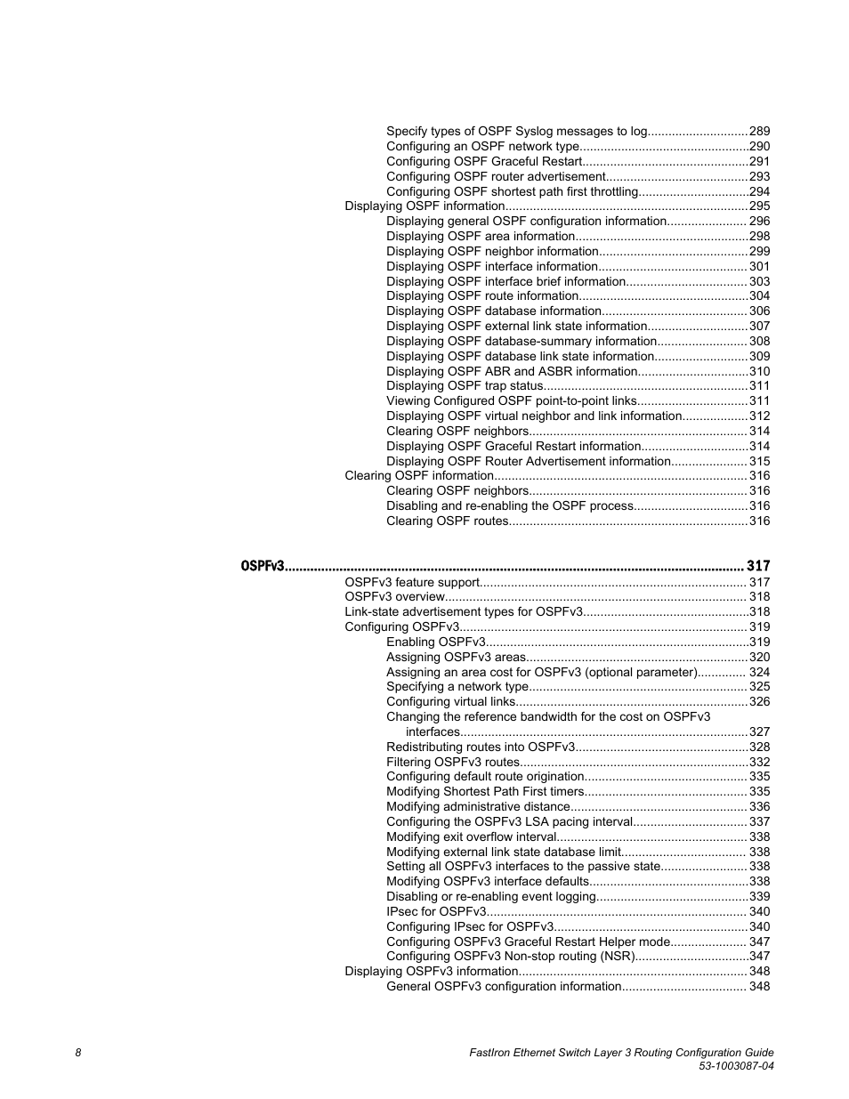 Brocade FastIron Ethernet Switch Layer 3 Routing Configuration Guide User Manual | Page 8 / 672