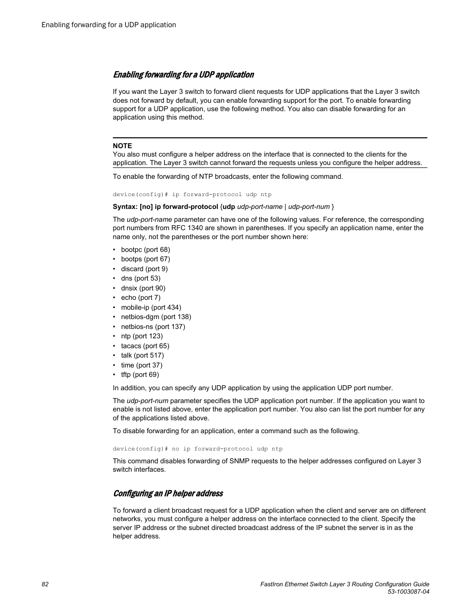 Enabling forwarding for a udp application, Configuring an ip helper address | Brocade FastIron Ethernet Switch Layer 3 Routing Configuration Guide User Manual | Page 82 / 672