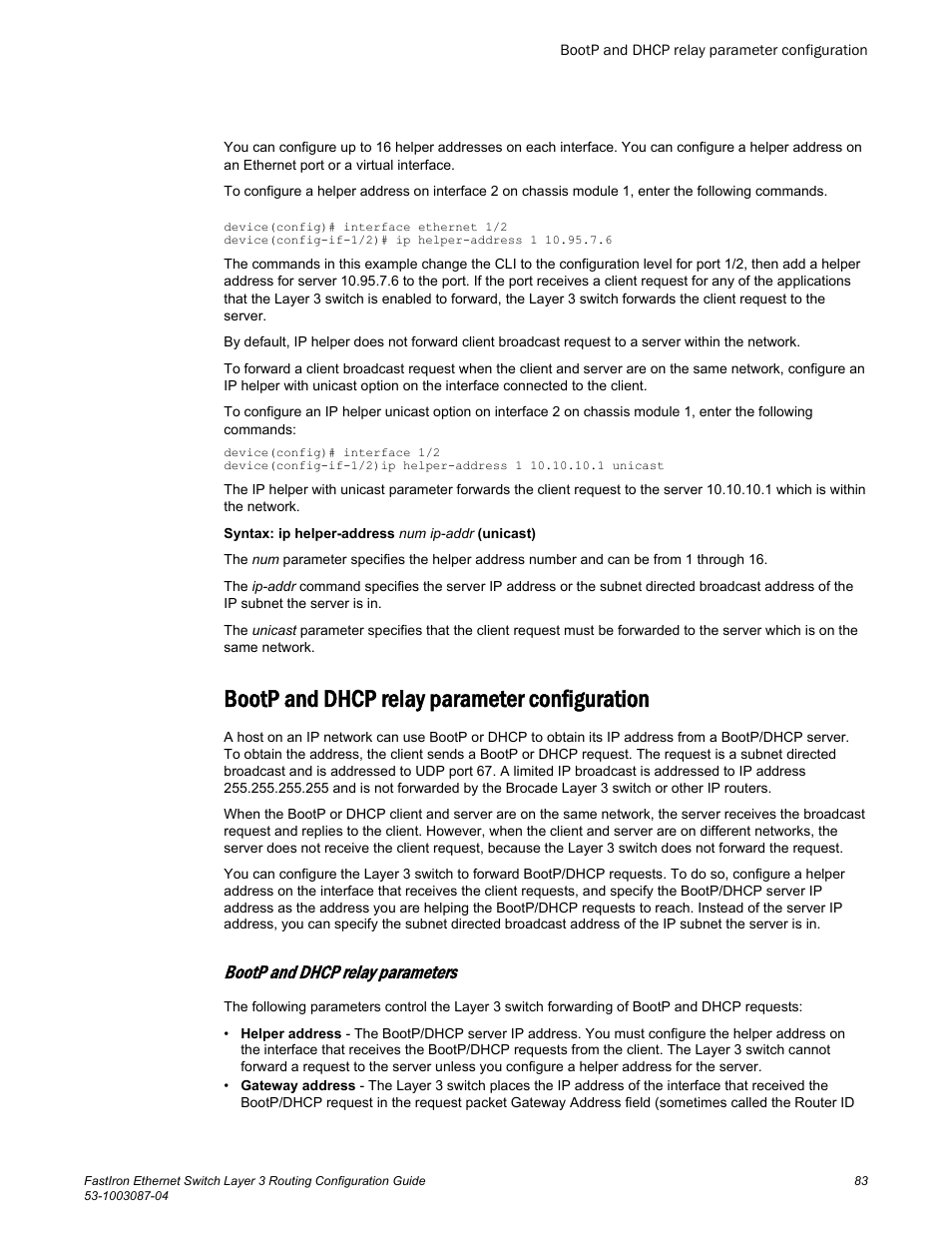 Bootp and dhcp relay parameter configuration, Bootp and dhcp relay parameters, Bootp and dhcp relay | Parameter configuration | Brocade FastIron Ethernet Switch Layer 3 Routing Configuration Guide User Manual | Page 83 / 672