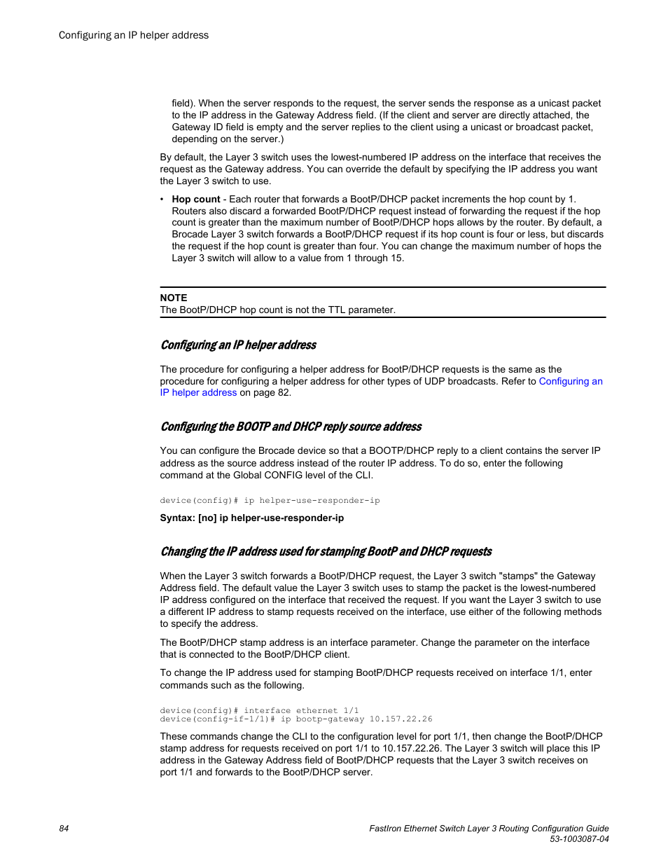 Configuring an ip helper address | Brocade FastIron Ethernet Switch Layer 3 Routing Configuration Guide User Manual | Page 84 / 672