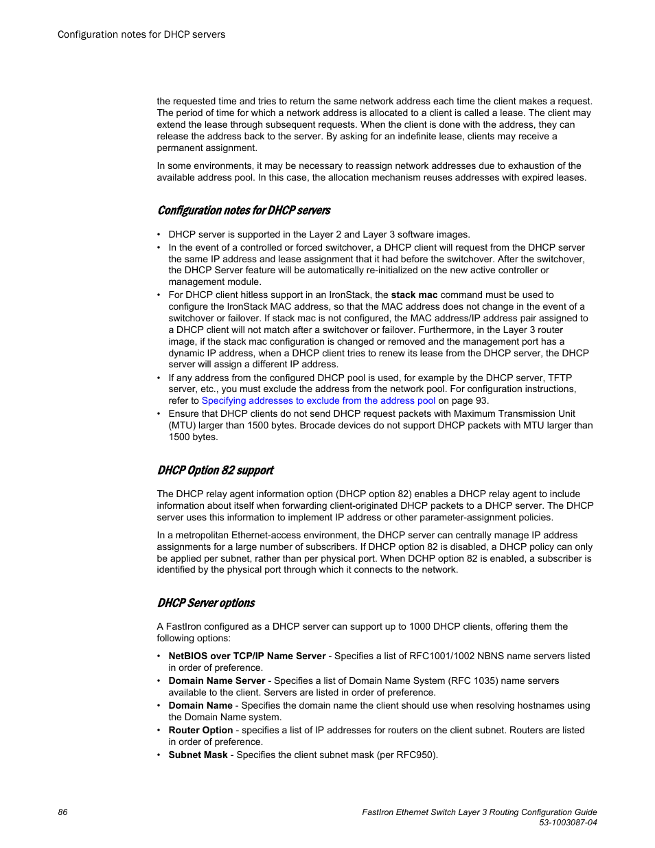 Configuration notes for dhcp servers, Dhcp option 82 support, Dhcp server options | Brocade FastIron Ethernet Switch Layer 3 Routing Configuration Guide User Manual | Page 86 / 672