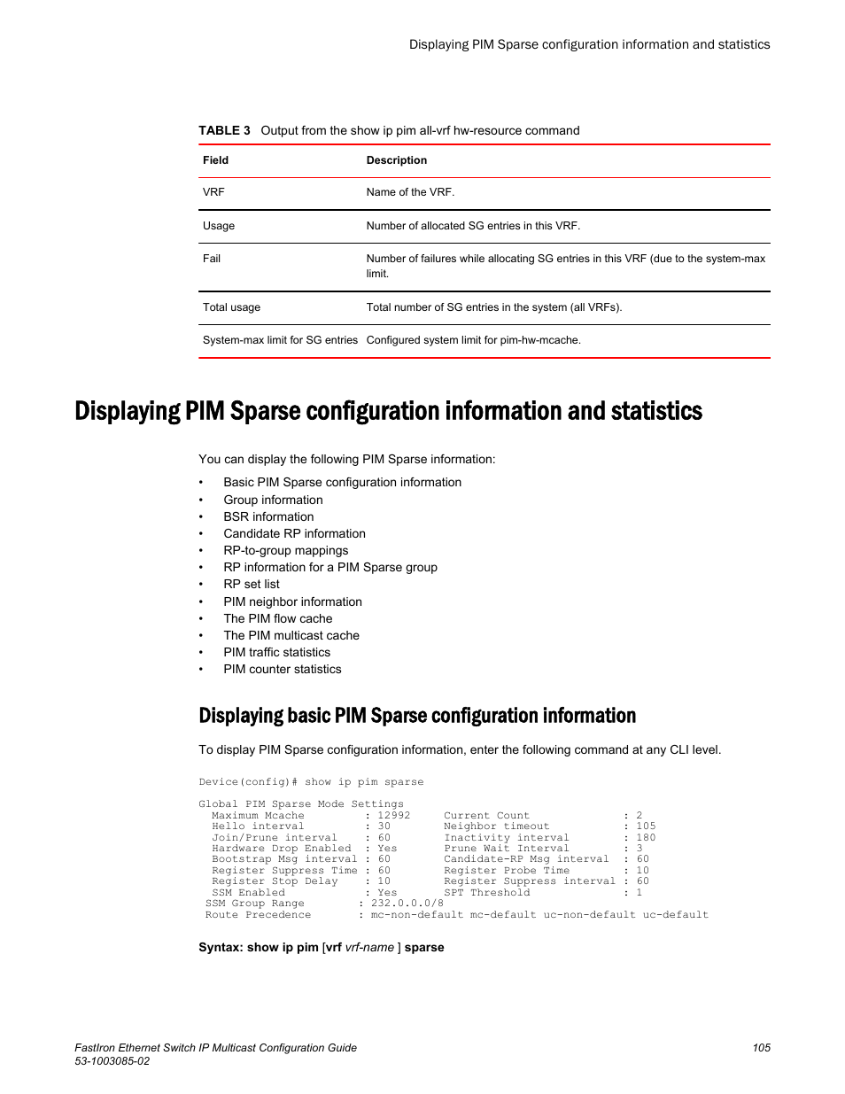Brocade FastIron Ethernet Switch IP Multicast Configuration Guide User Manual | Page 107 / 230