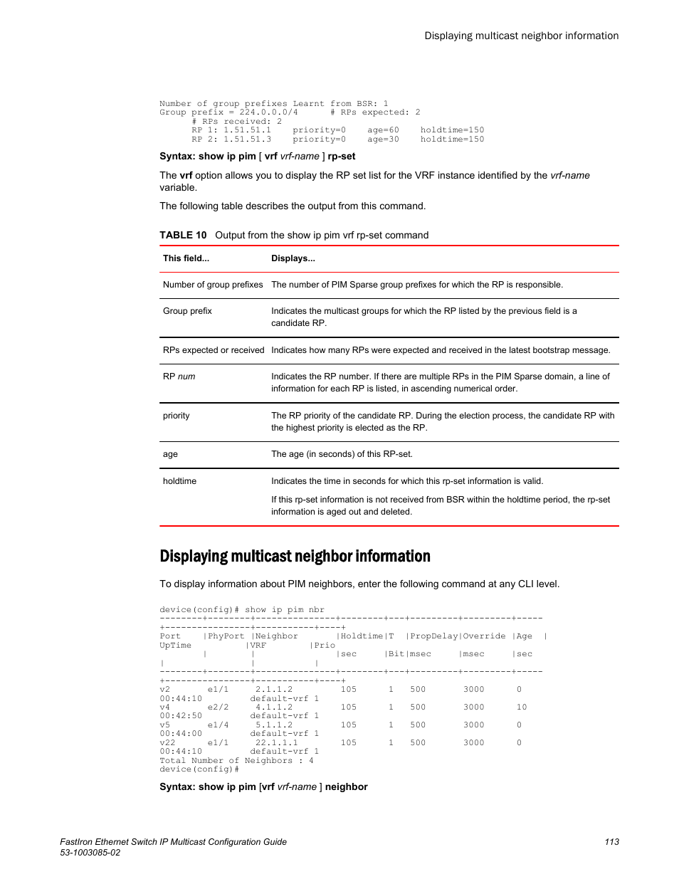 Displaying multicast neighbor information | Brocade FastIron Ethernet Switch IP Multicast Configuration Guide User Manual | Page 115 / 230