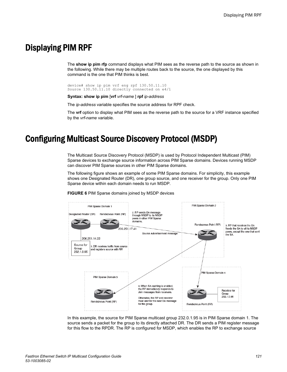 Displaying pim rpf | Brocade FastIron Ethernet Switch IP Multicast Configuration Guide User Manual | Page 123 / 230