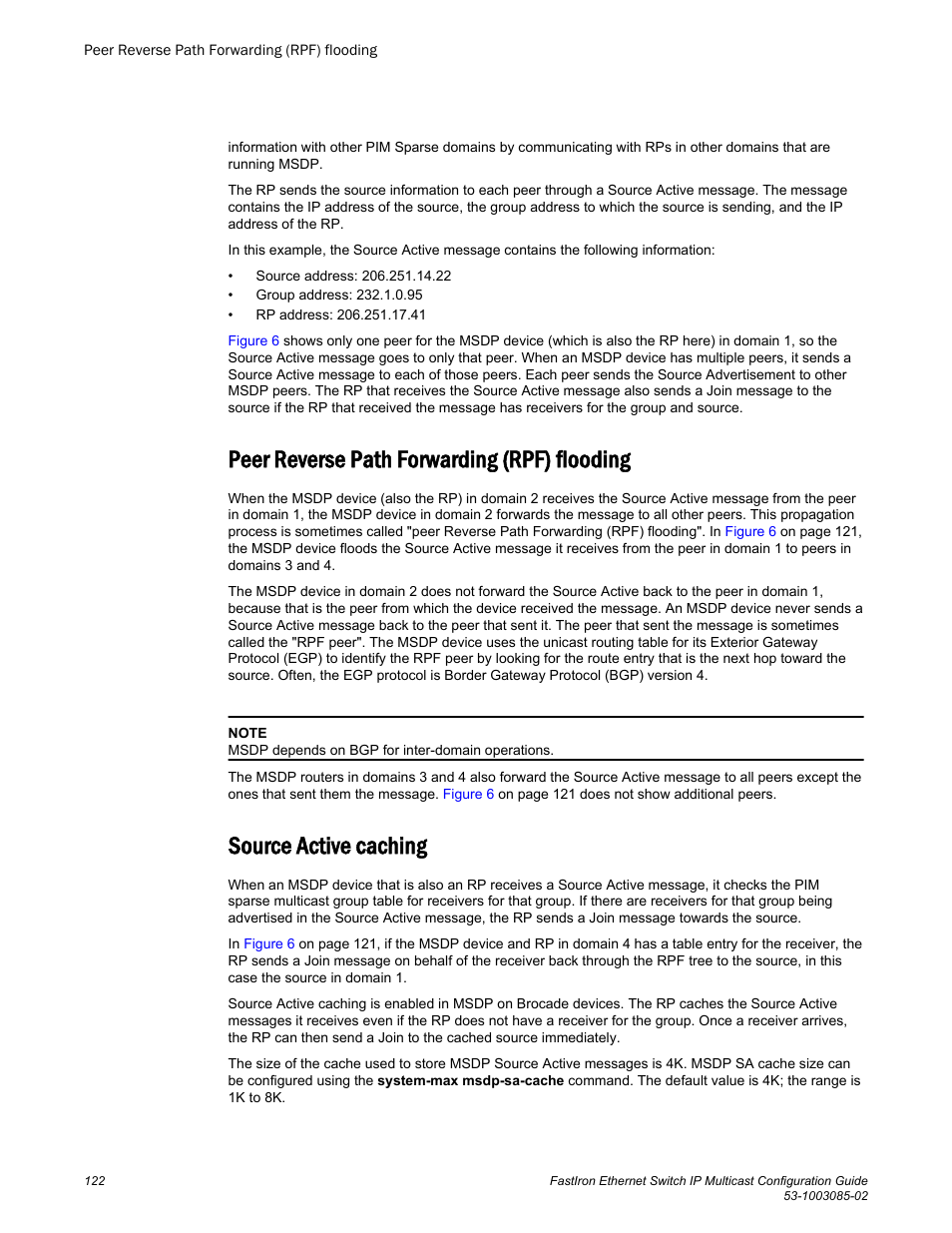 Peer reverse path forwarding (rpf) flooding, Source active caching | Brocade FastIron Ethernet Switch IP Multicast Configuration Guide User Manual | Page 124 / 230