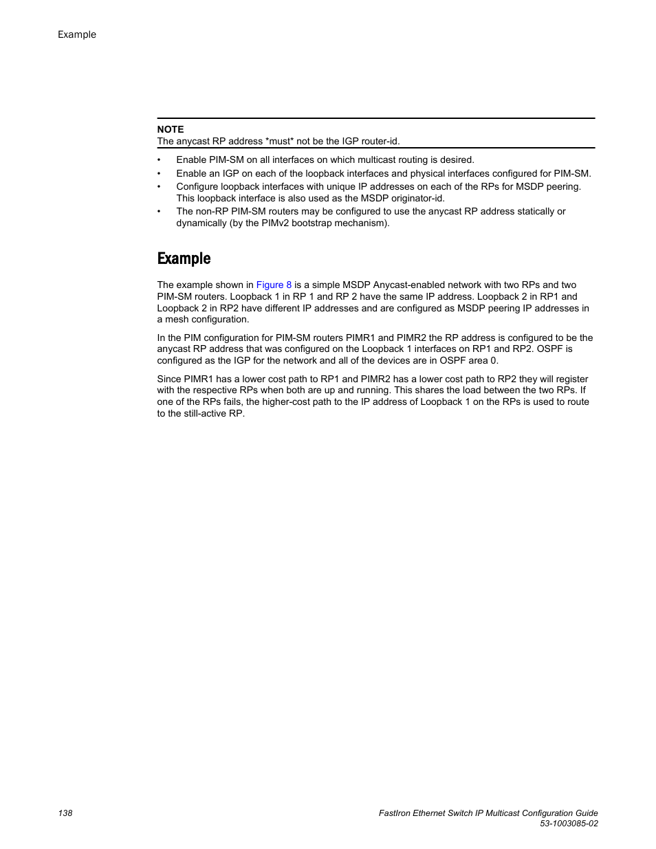 Example | Brocade FastIron Ethernet Switch IP Multicast Configuration Guide User Manual | Page 140 / 230