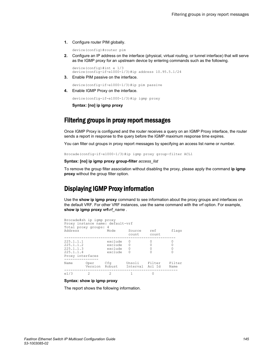 Filtering groups in proxy report messages, Displaying igmp proxy information | Brocade FastIron Ethernet Switch IP Multicast Configuration Guide User Manual | Page 147 / 230