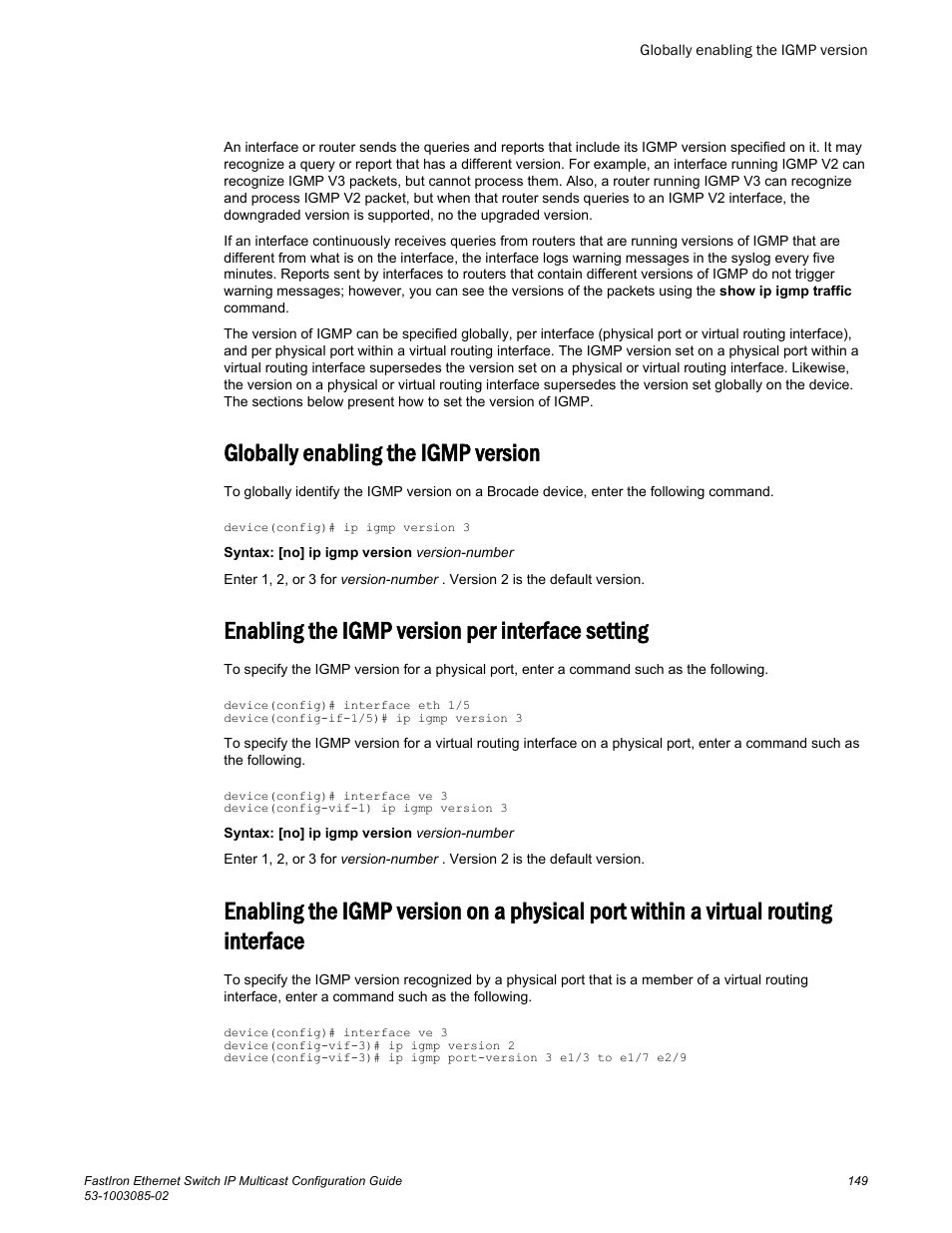 Globally enabling the igmp version, Enabling the igmp version per interface setting, Routing interface | Brocade FastIron Ethernet Switch IP Multicast Configuration Guide User Manual | Page 151 / 230