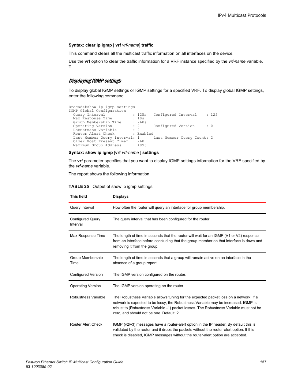 Displaying igmp settings | Brocade FastIron Ethernet Switch IP Multicast Configuration Guide User Manual | Page 159 / 230