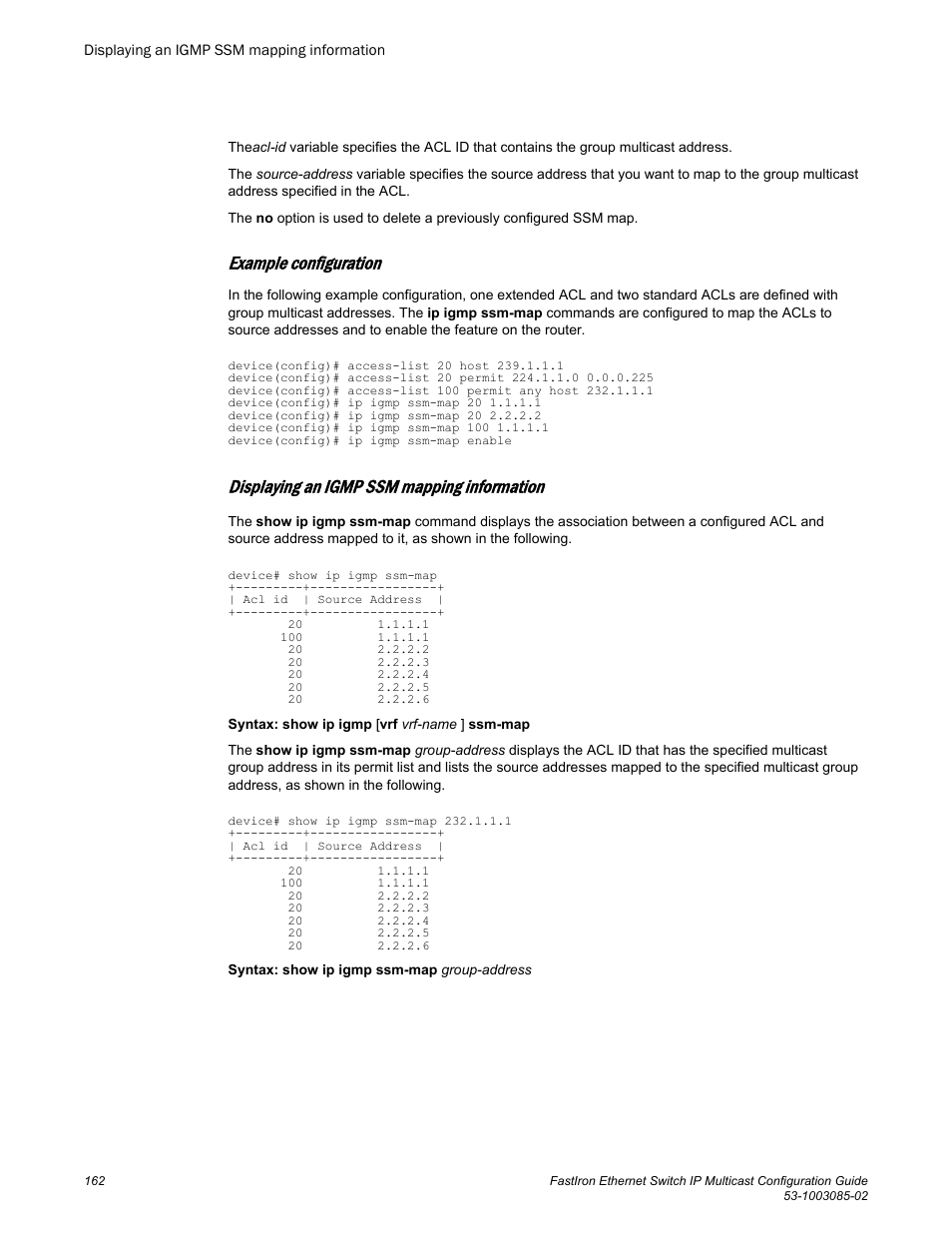 Displaying an igmp ssm mapping information, Example configuration | Brocade FastIron Ethernet Switch IP Multicast Configuration Guide User Manual | Page 164 / 230