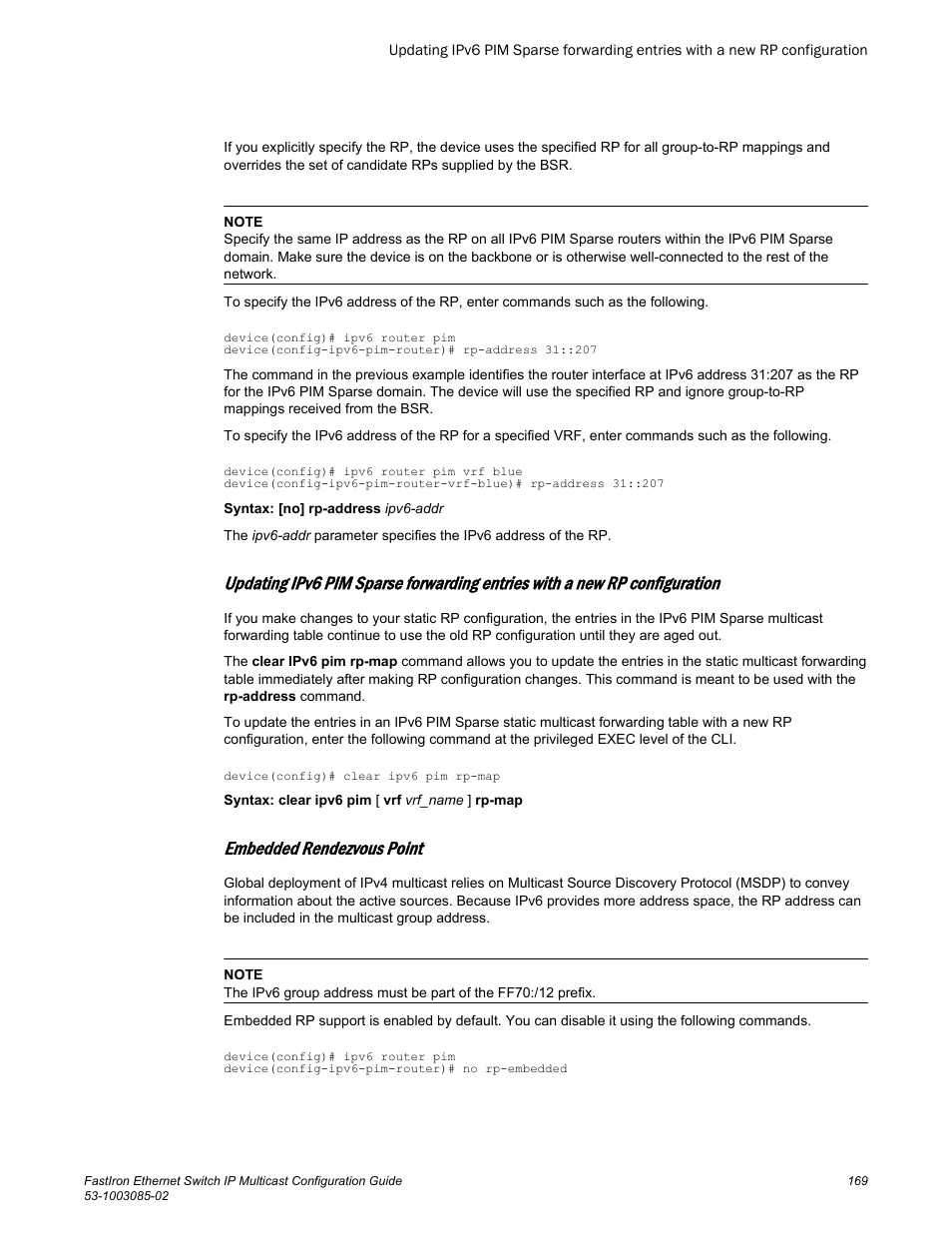 Embedded rendezvous point | Brocade FastIron Ethernet Switch IP Multicast Configuration Guide User Manual | Page 171 / 230