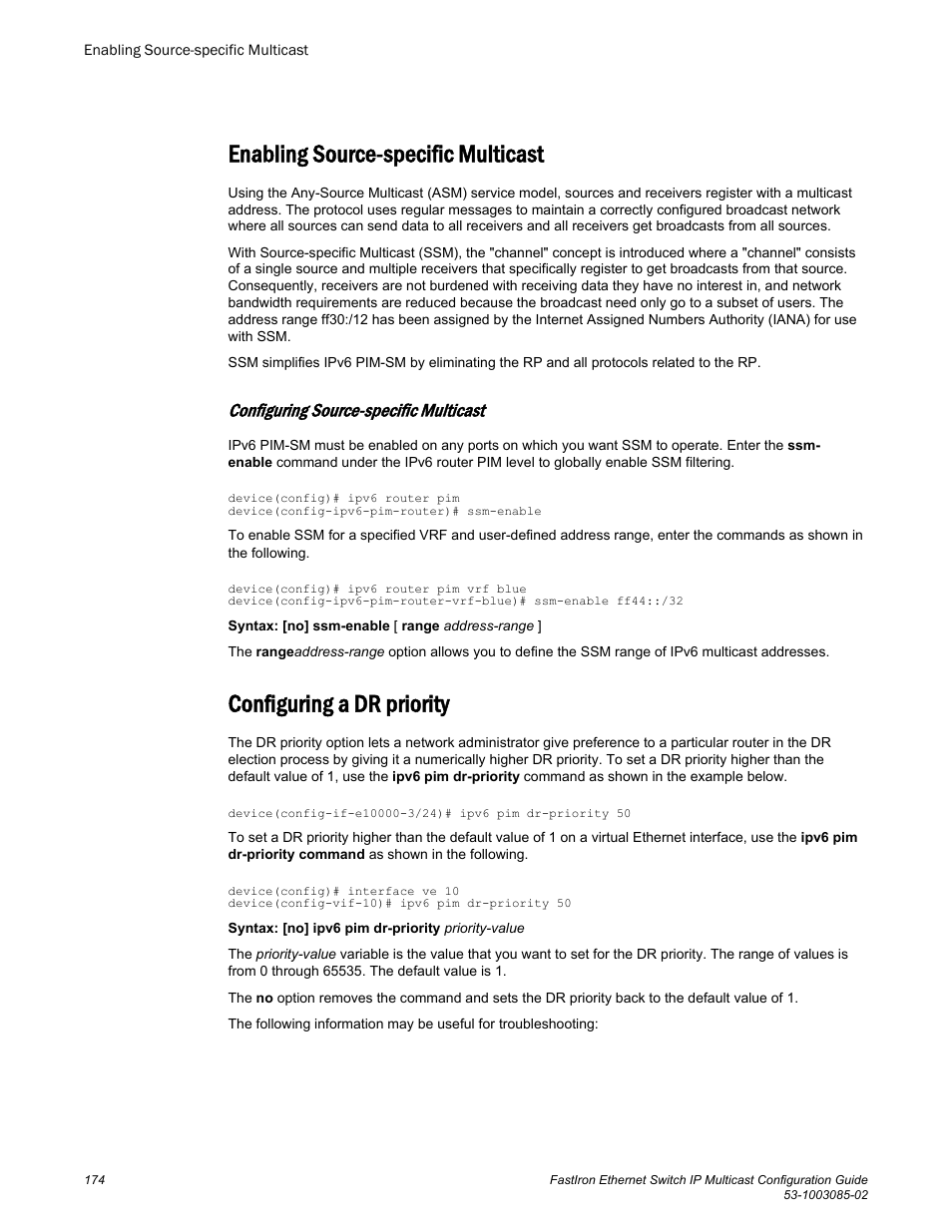 Enabling source-specific multicast, Configuring source-specific multicast, Configuring a dr priority | Brocade FastIron Ethernet Switch IP Multicast Configuration Guide User Manual | Page 176 / 230