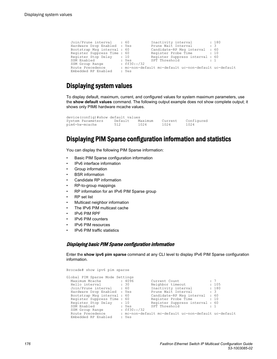 Displaying system values | Brocade FastIron Ethernet Switch IP Multicast Configuration Guide User Manual | Page 178 / 230