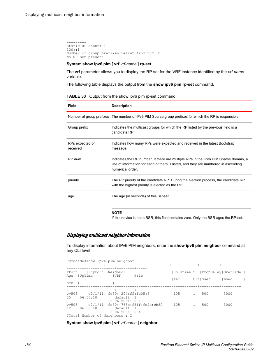 Displaying multicast neighbor information | Brocade FastIron Ethernet Switch IP Multicast Configuration Guide User Manual | Page 186 / 230