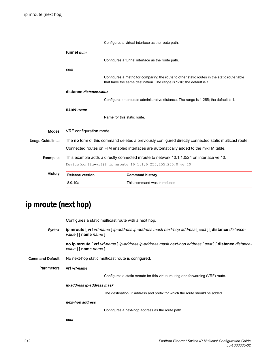 Ip mroute (next hop) | Brocade FastIron Ethernet Switch IP Multicast Configuration Guide User Manual | Page 214 / 230