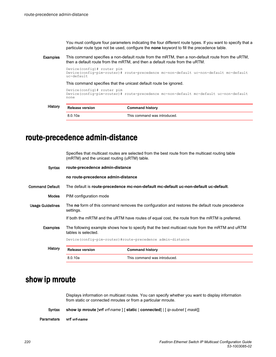 Route-precedence admin-distance, Show ip mroute, Route-precedence admin-distance show ip mroute | Brocade FastIron Ethernet Switch IP Multicast Configuration Guide User Manual | Page 222 / 230