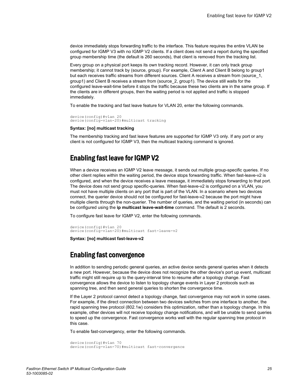 Enabling fast leave for igmp v2, Enabling fast convergence | Brocade FastIron Ethernet Switch IP Multicast Configuration Guide User Manual | Page 27 / 230