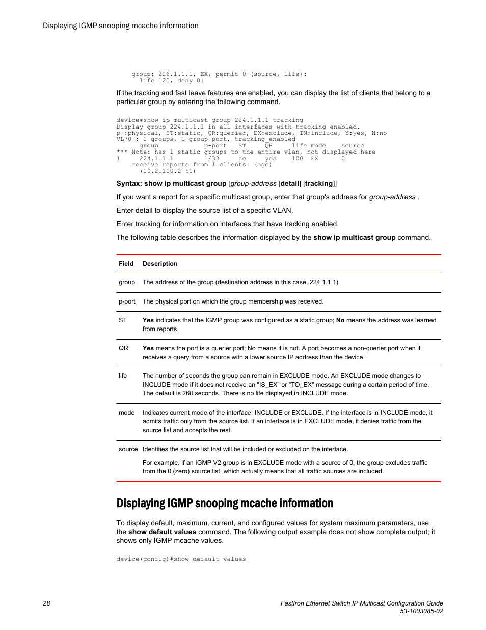 Displaying igmp snooping mcache information | Brocade FastIron Ethernet Switch IP Multicast Configuration Guide User Manual | Page 30 / 230