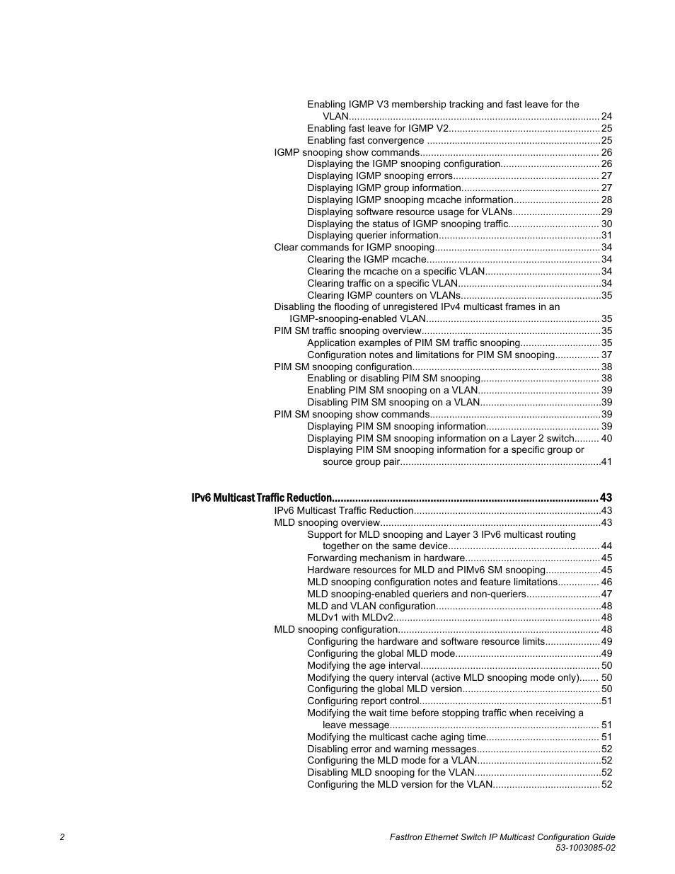 Brocade FastIron Ethernet Switch IP Multicast Configuration Guide User Manual | Page 4 / 230