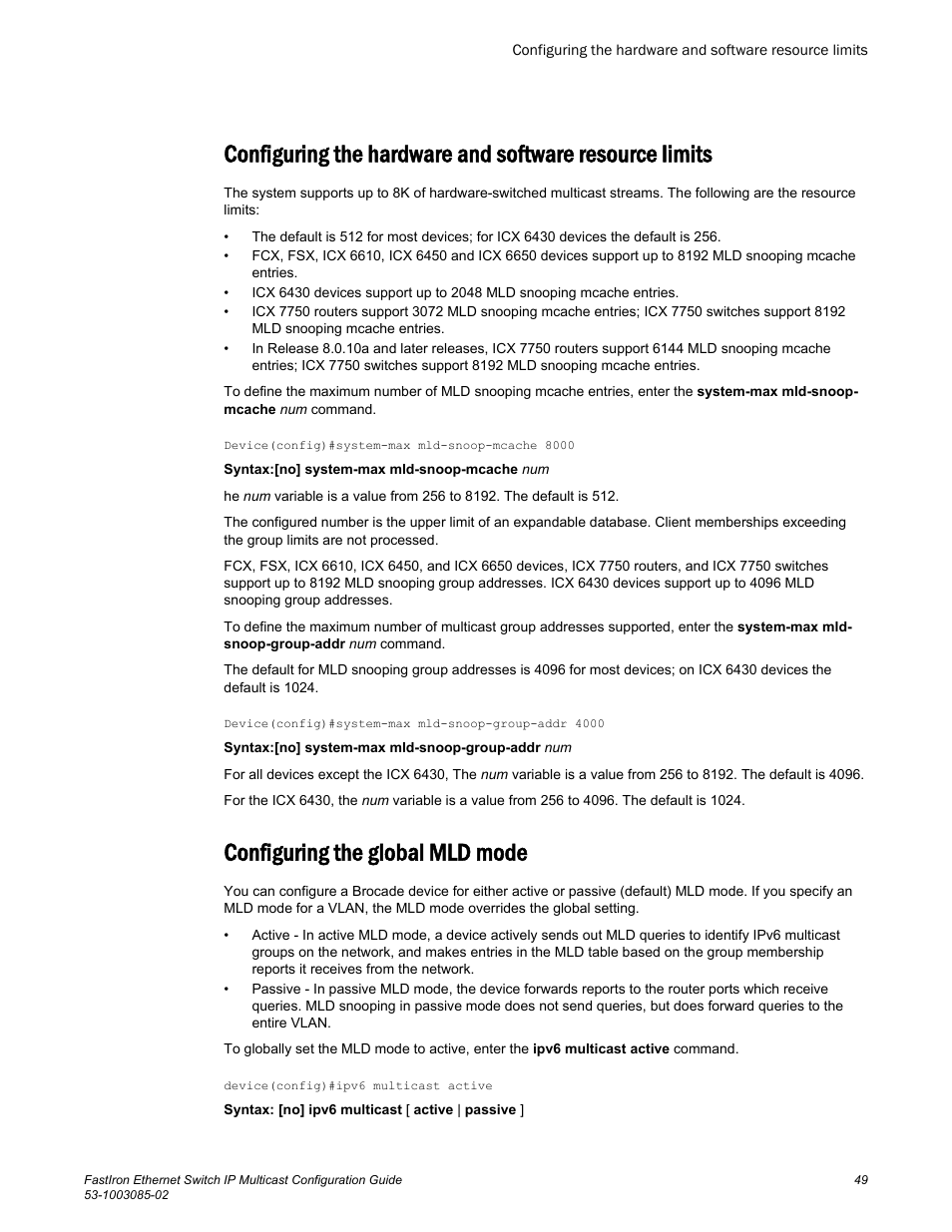 Configuring the global mld mode | Brocade FastIron Ethernet Switch IP Multicast Configuration Guide User Manual | Page 51 / 230