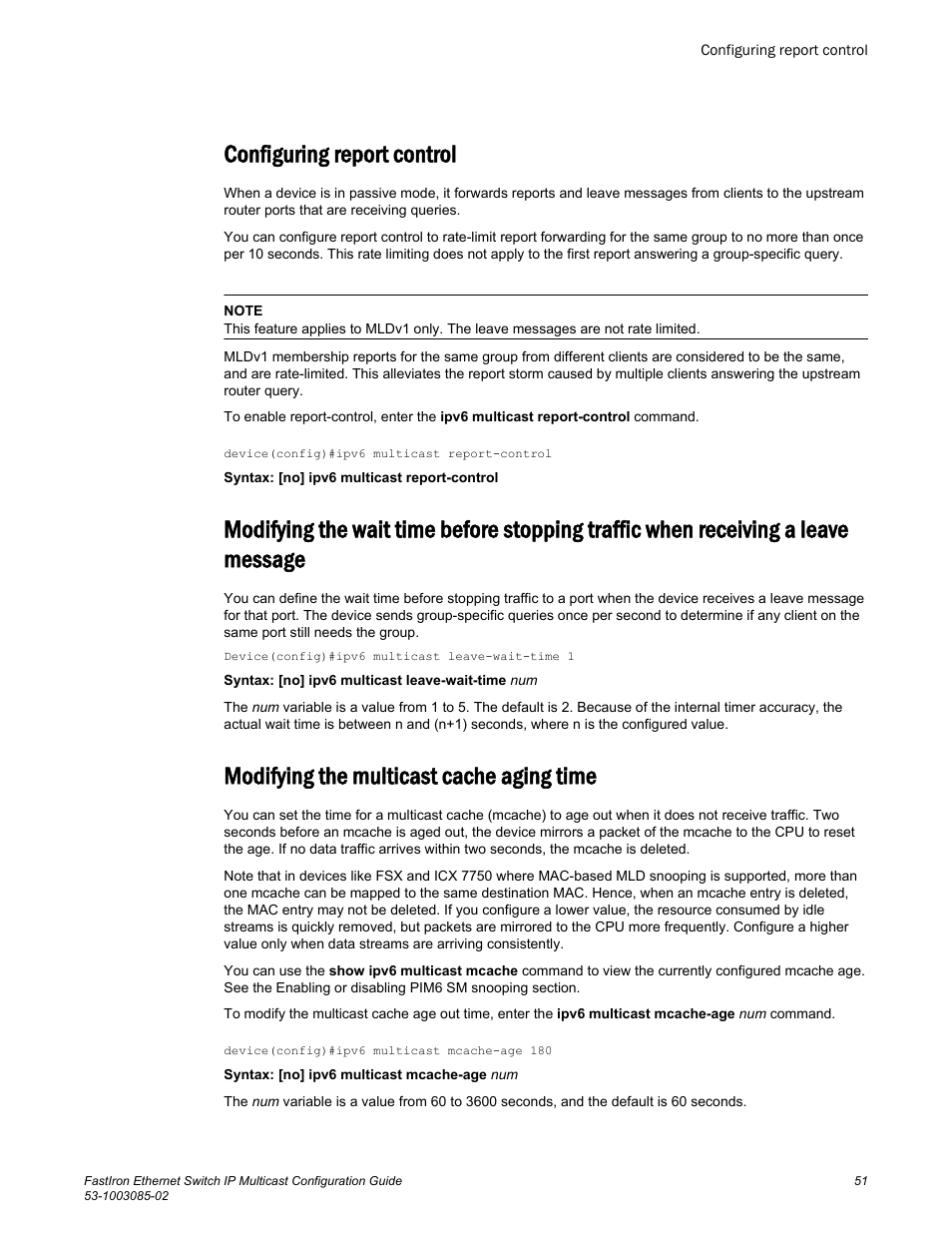 Configuring report control, Modifying the multicast cache aging time, Leave message | Brocade FastIron Ethernet Switch IP Multicast Configuration Guide User Manual | Page 53 / 230