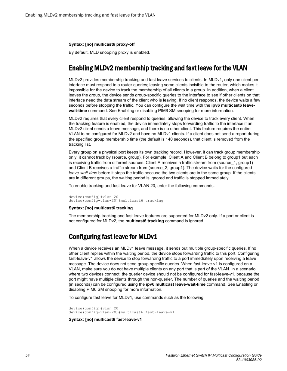 Configuring fast leave for mldv1, Vlan | Brocade FastIron Ethernet Switch IP Multicast Configuration Guide User Manual | Page 56 / 230