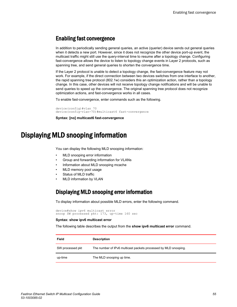 Enabling fast convergence, Displaying mld snooping information, Displaying mld snooping error information | Brocade FastIron Ethernet Switch IP Multicast Configuration Guide User Manual | Page 57 / 230