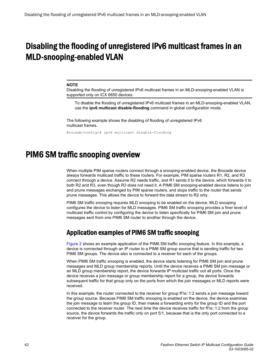 Pim6 sm traffic snooping overview, Application examples of pim6 sm traffic snooping, Snooping-enabled vlan | Enabled vlan | Brocade FastIron Ethernet Switch IP Multicast Configuration Guide User Manual | Page 64 / 230