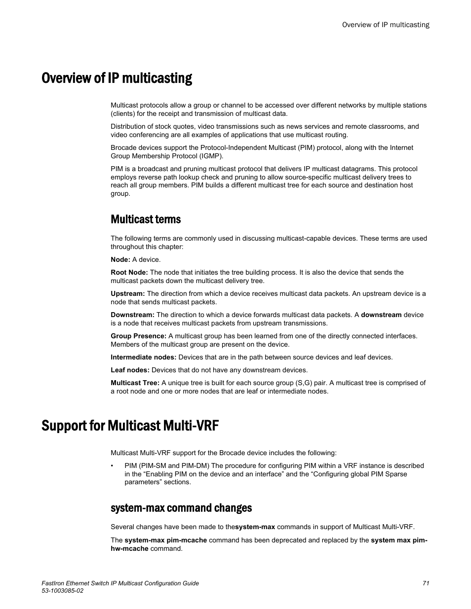 Overview of ip multicasting, Multicast terms, Support for multicast multi-vrf | System-max command changes | Brocade FastIron Ethernet Switch IP Multicast Configuration Guide User Manual | Page 73 / 230