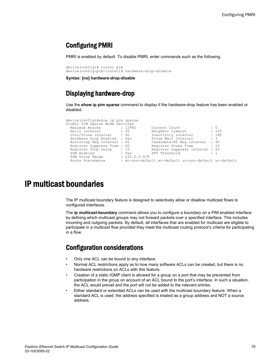 Configuring pmri, Displaying hardware-drop, Ip multicast boundaries | Configuration considerations, Configuring pmri displaying hardware-drop | Brocade FastIron Ethernet Switch IP Multicast Configuration Guide User Manual | Page 81 / 230