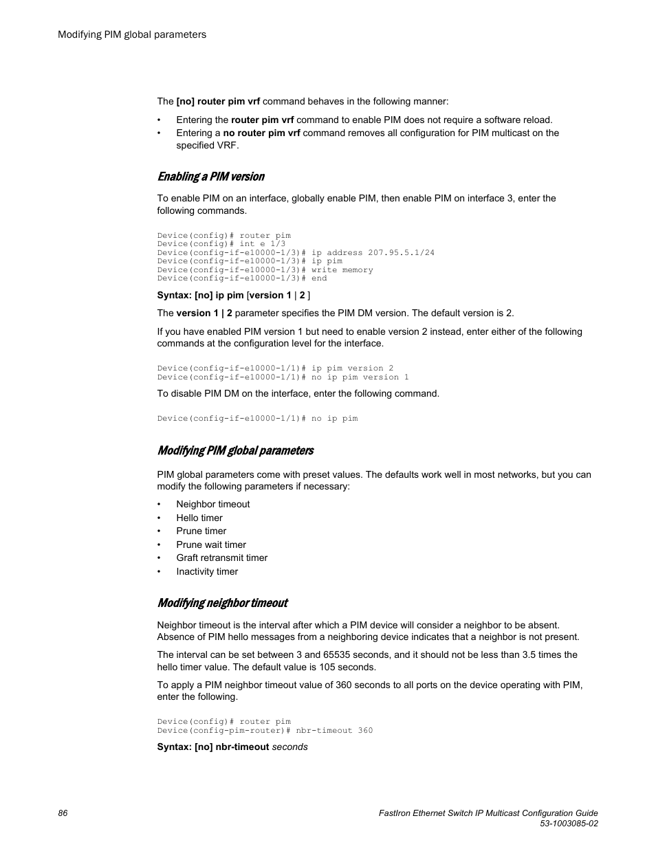 Modifying pim global parameters, Enabling a pim version, Modifying neighbor timeout | Brocade FastIron Ethernet Switch IP Multicast Configuration Guide User Manual | Page 88 / 230