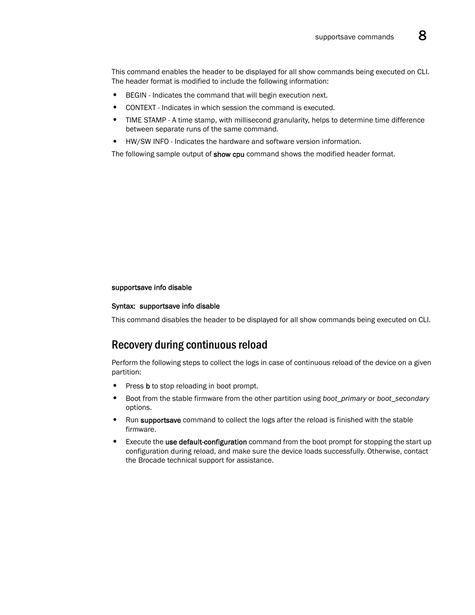 Recovery during continuous reload | Brocade FastIron SX, FCX, and ICX Diagnostic Reference User Manual | Page 195 / 222