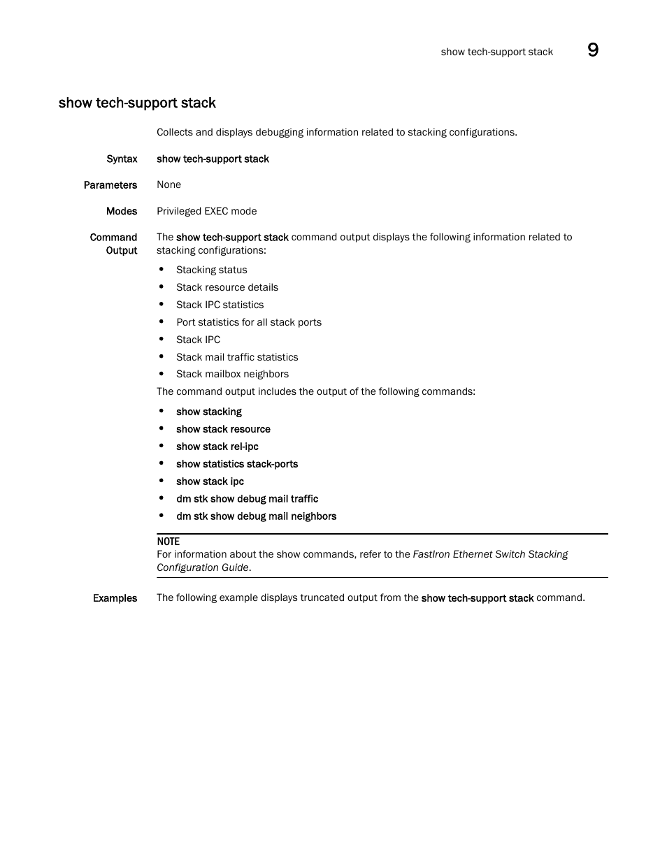Show tech-support stack | Brocade FastIron SX, FCX, and ICX Diagnostic Reference User Manual | Page 215 / 222