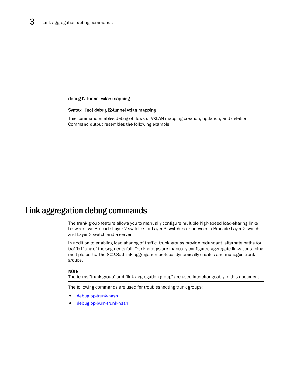 Link aggregation debug commands | Brocade FastIron SX, FCX, and ICX Diagnostic Reference User Manual | Page 62 / 222