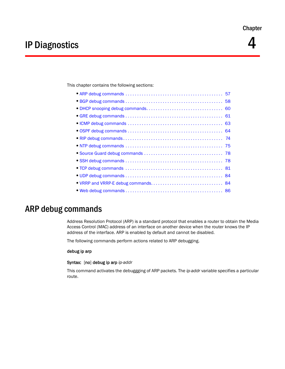 Ip diagnostics, Arp debug commands, Chapter 4 | Chapter | Brocade FastIron SX, FCX, and ICX Diagnostic Reference User Manual | Page 69 / 222