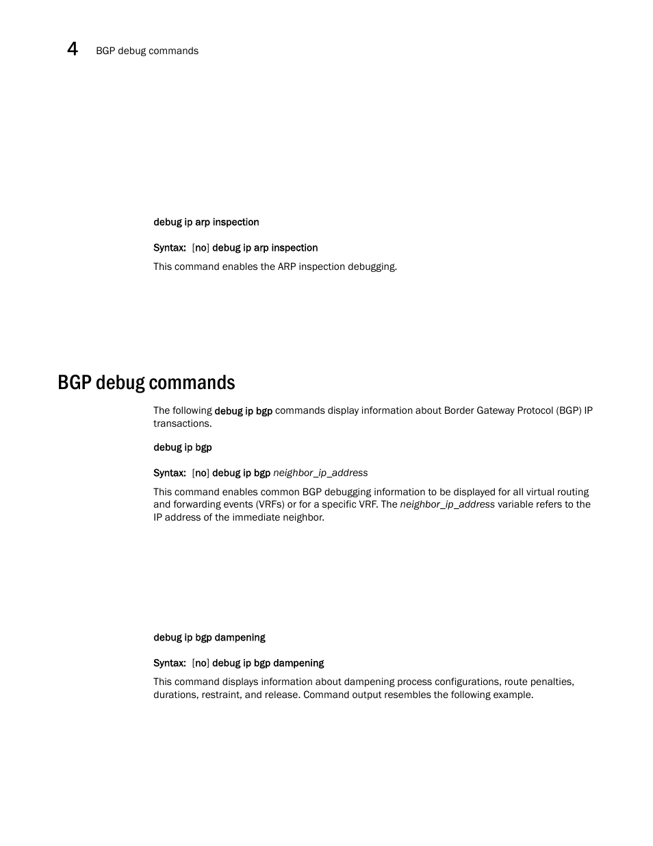 Bgp debug commands | Brocade FastIron SX, FCX, and ICX Diagnostic Reference User Manual | Page 70 / 222