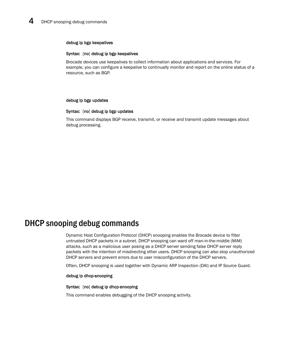 Dhcp snooping debug commands | Brocade FastIron SX, FCX, and ICX Diagnostic Reference User Manual | Page 72 / 222