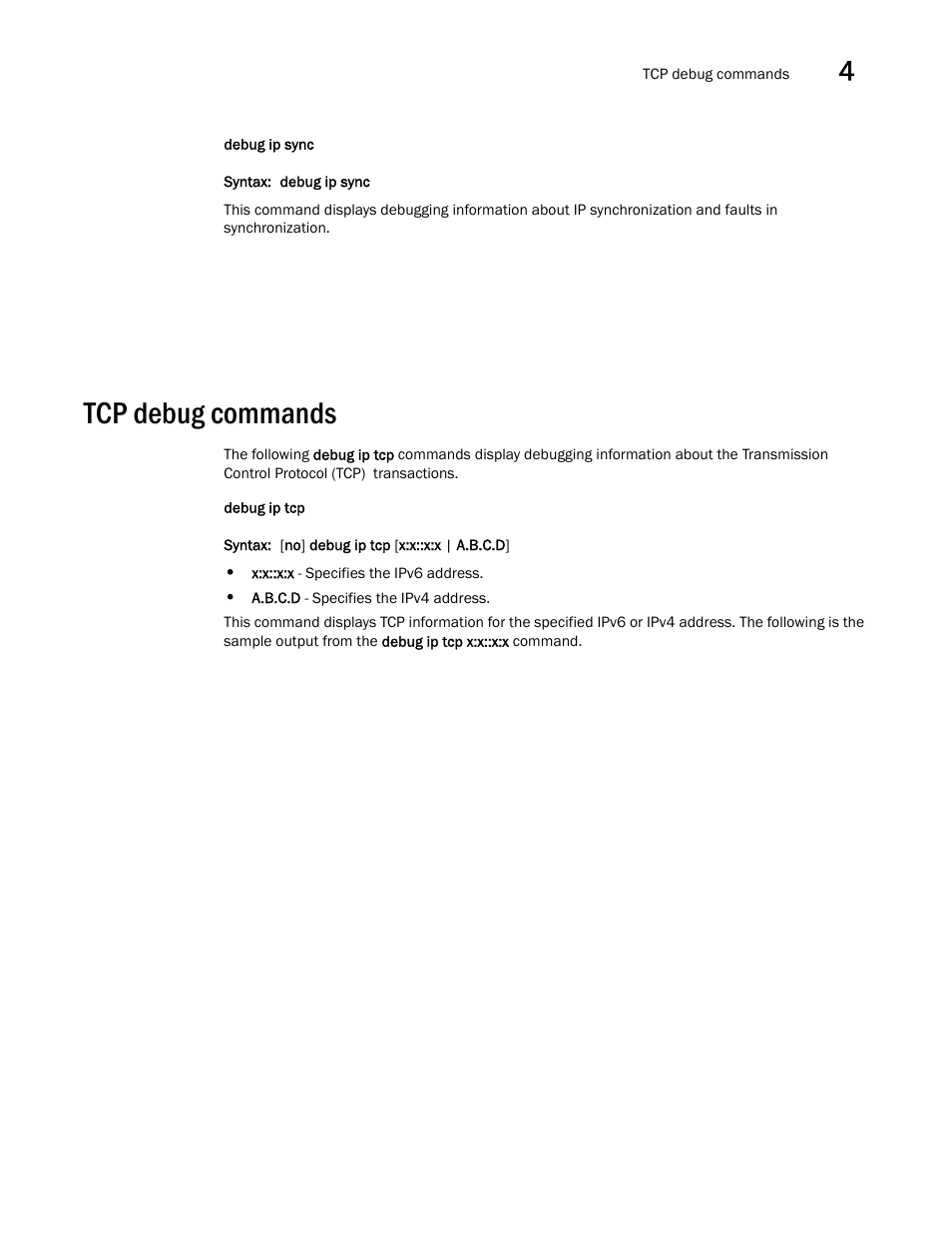 Tcp debug commands | Brocade FastIron SX, FCX, and ICX Diagnostic Reference User Manual | Page 93 / 222