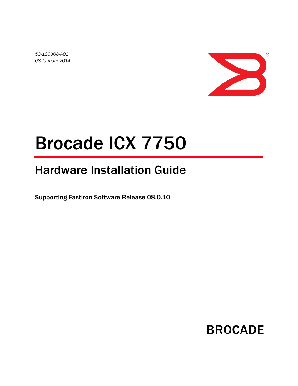 Brocade ICX 7750 Hardware Installation Guide User Manual | 80 pages